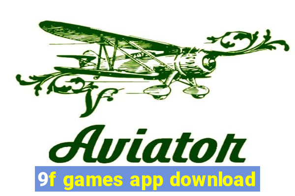 9f games app download